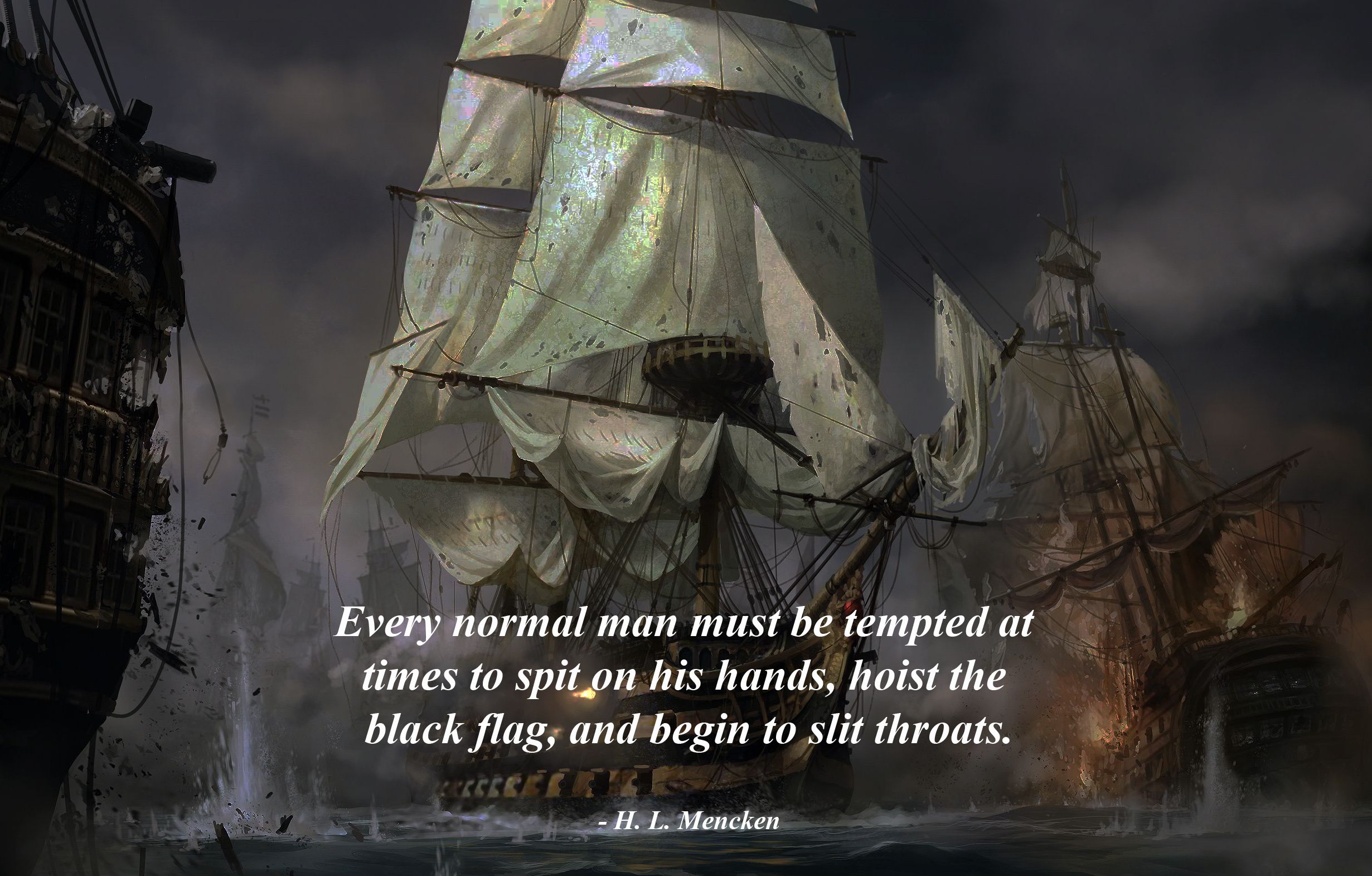 Hoist The Black Flag And Begin Slitting Throats martyrwoman